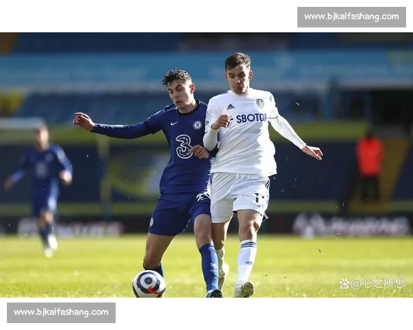 英超焦点战利兹联对阵西汉姆联精彩直播全程解析赛前赛中赛后看点汇总